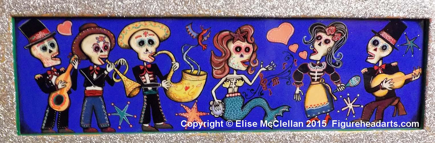 Day of the Dead Skeleton Band with Mermaid on Tambourine. Copyright 2015 Elise McClellan Figureheadarts.com